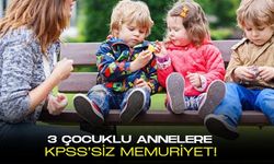 KPSS'ye bile gerek olmadan "3. çocuğu yap, memuriyeti kap!" teklifi Meclis'e sunuldu
