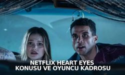 Netflix Heart Eyes konusu ve oyuncu kadrosu