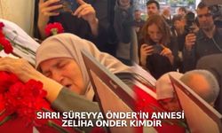 Sırrı Süreyya Önder'in annesi Zeliha Önder kimdir, nereli, kaç yaşında?