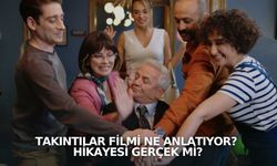 Takıntılar filmi ne anlatıyor? Hikayesi gerçek mi?