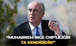 Şaban Sevinç: "Muharrem İnce, tıpkı Özgür Özel ve Ekrem İmamoğlu gibi CHP’liliğin ta kendisidir!"