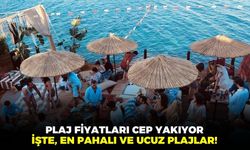 Plaj fiyatları cep yakıyor! Tam yüzde 300 zam yapıldı! İşte, en pahalı ve en ucuz plajlar!
