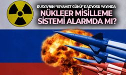 Rusya’nın “Kıyamet Günü” radyosu yayında: Nükleer misilleme sistemi alarmda mı?