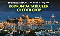 Günlük araç kiralama fiyatlarıyla yarışıyor! Bodrum'da tatilciler çileden çıktı!