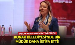 Konak Belediyesi’nde bir müdür daha istifa etti! Başkan Mutlu bürokrat öğütüyor