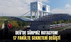 Dokuz Eylül Üniversitesi’nde atama rüzgarı! 17 Fakülte ve Enstitü sekreterinin yeri değişti