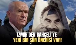 İmralı’daki Öcalan’a şiir gönderdiği öne sürülen Devlet Bahçeli’ye İzmir’den yeni bir şiir önerisi geldi