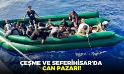 İzmir Çeşme ve Seferihisar'da can pazarı!