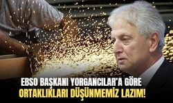 EBSO Başkanı Ender Yorgancılar: Emek yoğun sektörlerde yeni bir strateji şart! Ortaklıkla daha verimli olabiliriz