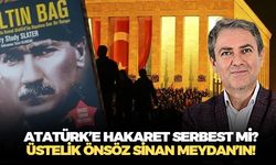 Atatürk'e hakaret eden İngiliz yazarın kitabında şaşırtan gerçek! Kitabın önsözüne Sinan Meydan imza atmış!