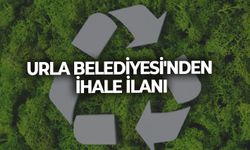 URLA BELEDİYESİ'NDEN İHALE İLANI
