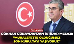 CHP'li Gökhan Günaydın'dan Son Mühür'e özel iktidar mesajı: "Muhalefette olduğumuz son kurultay!"