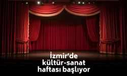 İzmir’de kültür-sanat haftası başlıyor: Opera, bale, tiyatro ve konserler bir arada