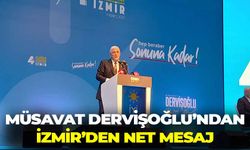 Müsavat Dervişoğlu, İzmir'den net mesaj: "Bana sahip çıkın!"