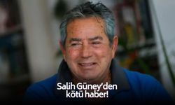 Usta oyuncu Salih Güney'den kötü haber!