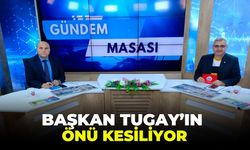 Gazeteci Ahmet Kaplan: "Başkan Tugay'ın önü kesiliyor"