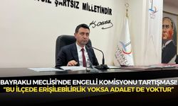 Bayraklı Meclisi’nde Engelli Komisyonu tartışması: “bu ilçede erişilebilirlik yoksa adalet de yoktur”