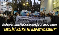 Büyükşehir Meclisi önünde İZBAN için ’90 dakika’ isyanı: Meclisi halka mı kapatıyorsun?