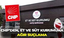 CHP’den, Et ve Süt Kurumu’na ağır suçlama: Genel Müdür, kendi şirketiyle sözleşme mi yaptı?