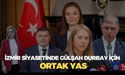 İzmir siyasetinde Gülşah Durbay için ortak yas