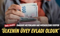 EMADDER milyonların hak mücadelesini veriyor: Ülkenin üvey evladı olduk!
