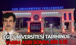 İzmir'in köklü üniversitesi Ege'de Tıp ve Ziraat ağırlığına mola! Tam 51 yıl sonra yeniden bir mühendis direksiyonda