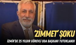 İzmir’de oda başkanından ‘zimmet’ şoku: 25 yıllık başkan tutuklandı