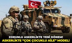 Zorunlu askerlikte yeni dönem! Askerlikte “çok çocuklu aile” modeli