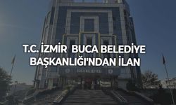 T.C. İZMİR  BUCA BELEDİYE BAŞKANLIĞI'NDAN İLAN