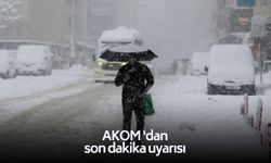 AKOM'dan son dakika uyarısı! Turuncu kod verildi! Karla karışık yağmur ve fırtına...