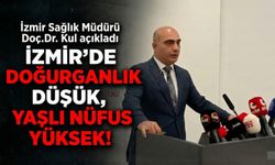 İzmir'de doğurganlık düşük, yaşlı nüfus yüksek!