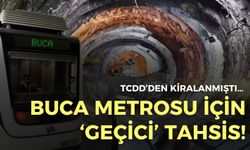 TCDD’den kiralanmıştı… Buca Metrosu için 40 bin metrekarelik ‘geçici’ tahsis!