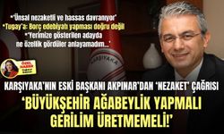 Karşıyaka’nın eski başkanı Akpınar’dan ‘nezaket’ çağrısı: Büyükşehir ağabeylik yapmalı, gerilim üretmemeli!