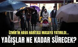 İzmir’in hava haritası masada! Yağışlar ne zamana kadar sürecek?