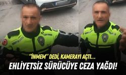 “İnmem” dedi, kamerayı açtı… İzmir’de ehliyetsiz sürücüye ceza yağdı!