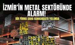 İzmir metal sektöründe alarm! Bir firma daha konkordato yolunda