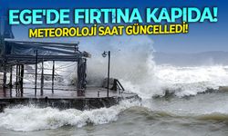 Ege'de fırtına kapıda! Meteoroloji saat güncelledi!