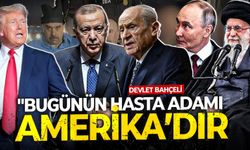 MHP lideri Bahçeli: "Bugünün hasta adamı Amerika Birleşik Devletleri’dir"