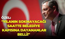 Özgür Özel: "Yılanın sokmayacağı saatte belediye başkanının kapısına dayananlar belli!"