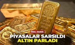 Piyasalar sarsıldı, altın parladı!