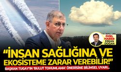 Başkan Tugay’ın ‘bulut tohumlama’ önerisine bilimsel uyarı! “İnsan sağlığına, çevreye zarar verebilir”