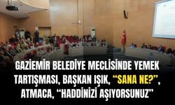 Gaziemir Meclisi'nde yemek tartışması, sinirler gerildi!