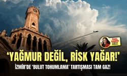 İzmir’de ‘bulut tohumlama’ tartışması tam gaz! Bilim insanı uyardı: Yağmur değil, risk yağar!