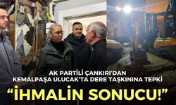 AK Partili Çankırı’dan Kemalpaşa Ulucak’ta dere taşkınına tepki: İhmalin sonucu!