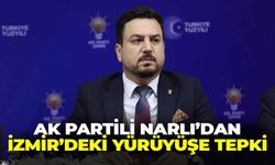 AK Partili Narlı’dan, İzmir’deki yürüyüşe sert çıkış: “Dertleri demokrasi değil İslamofobi”