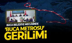 Buca Belediye Meclisinde 'Buca Metrosu' gerilimi yaşandı !