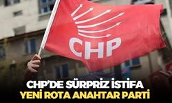 CHP'de eski genel başkan yardımcısından sürpriz istifa! Yeni rota Anahtar Parti