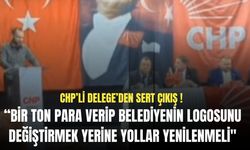 CHP’li Demirli’den sert çıkış “Bir ton para verip belediyenin logosunu değiştirmek yerine yollar yenilenmeli"