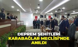 Deprem şehitleri Karabağlar Meclisi'nde anıldı