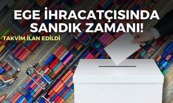 Ege ihracatçısında sandık zamanı!